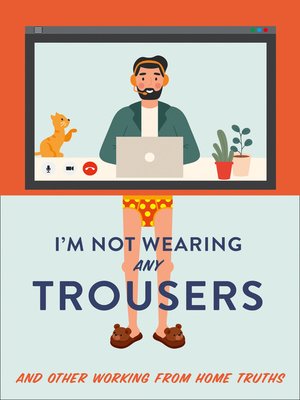 cover image of I'm Not Wearing Any Trousers